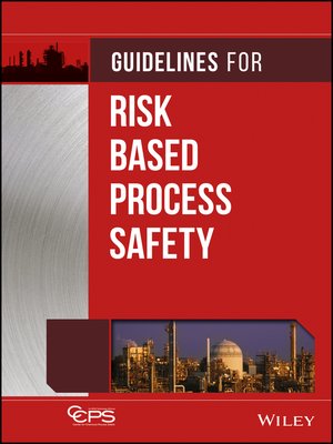cover image of Guidelines for Risk Based Process Safety